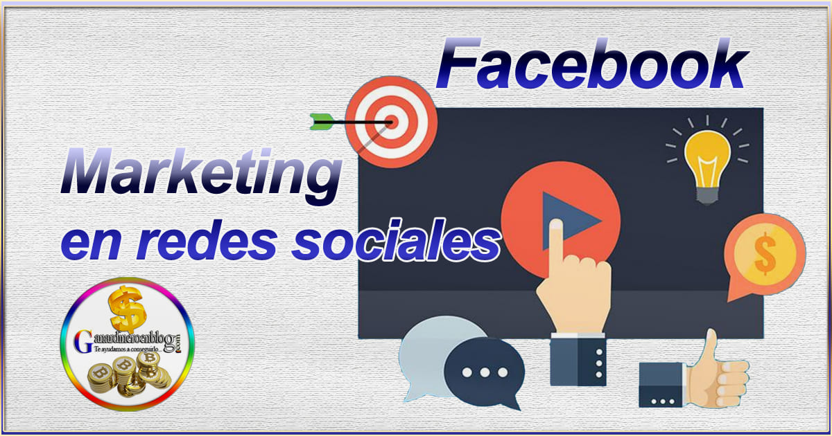 Facebook y el Marketing en redes sociales + estadísticas
