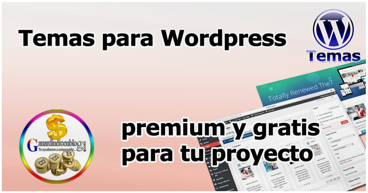 Temas y plantillas para Wordpress profesionales, gratis y de pago