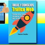 Ideas y consejos de Tráfico Web (Ebook)