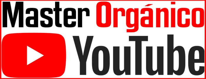 Master Orgánico con Youtube