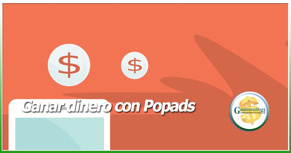 app-2153173-ganar-dinero-con-popads
