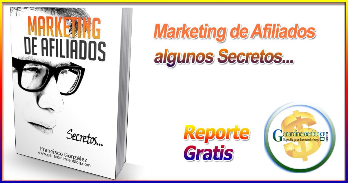marketing-afiliados-secretos-reporte