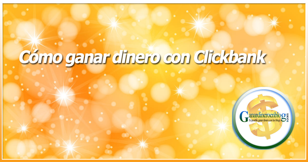 background-g192711016_1920-como-ganar-dinero-con-clickbank