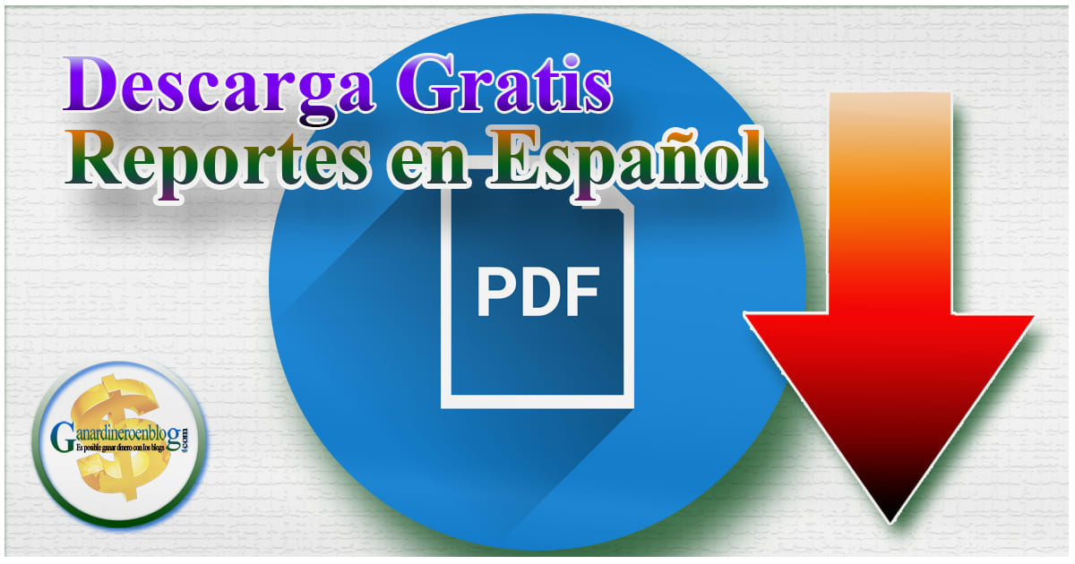 descarga-gratis-reportes-de-marketing-en-espanol